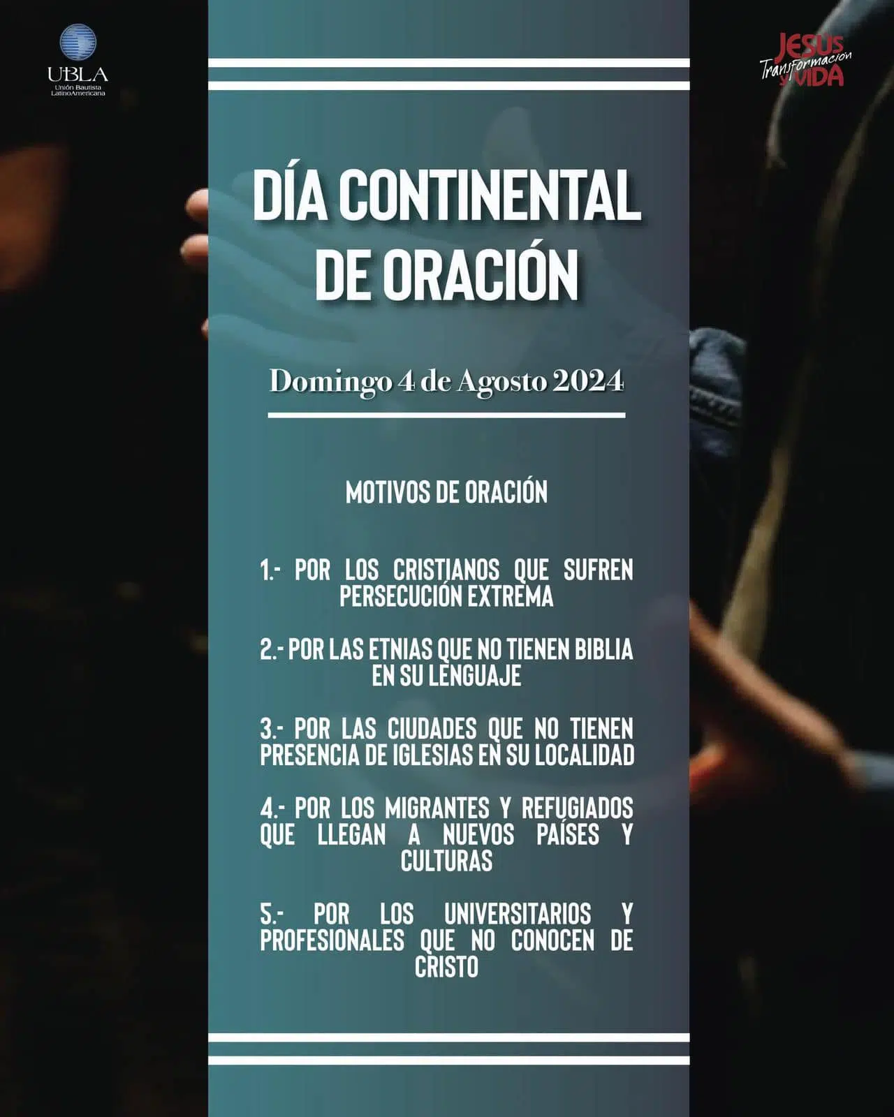 Cartel anunciando el día internacional de oración 4 de Agosto 2024 UBLA